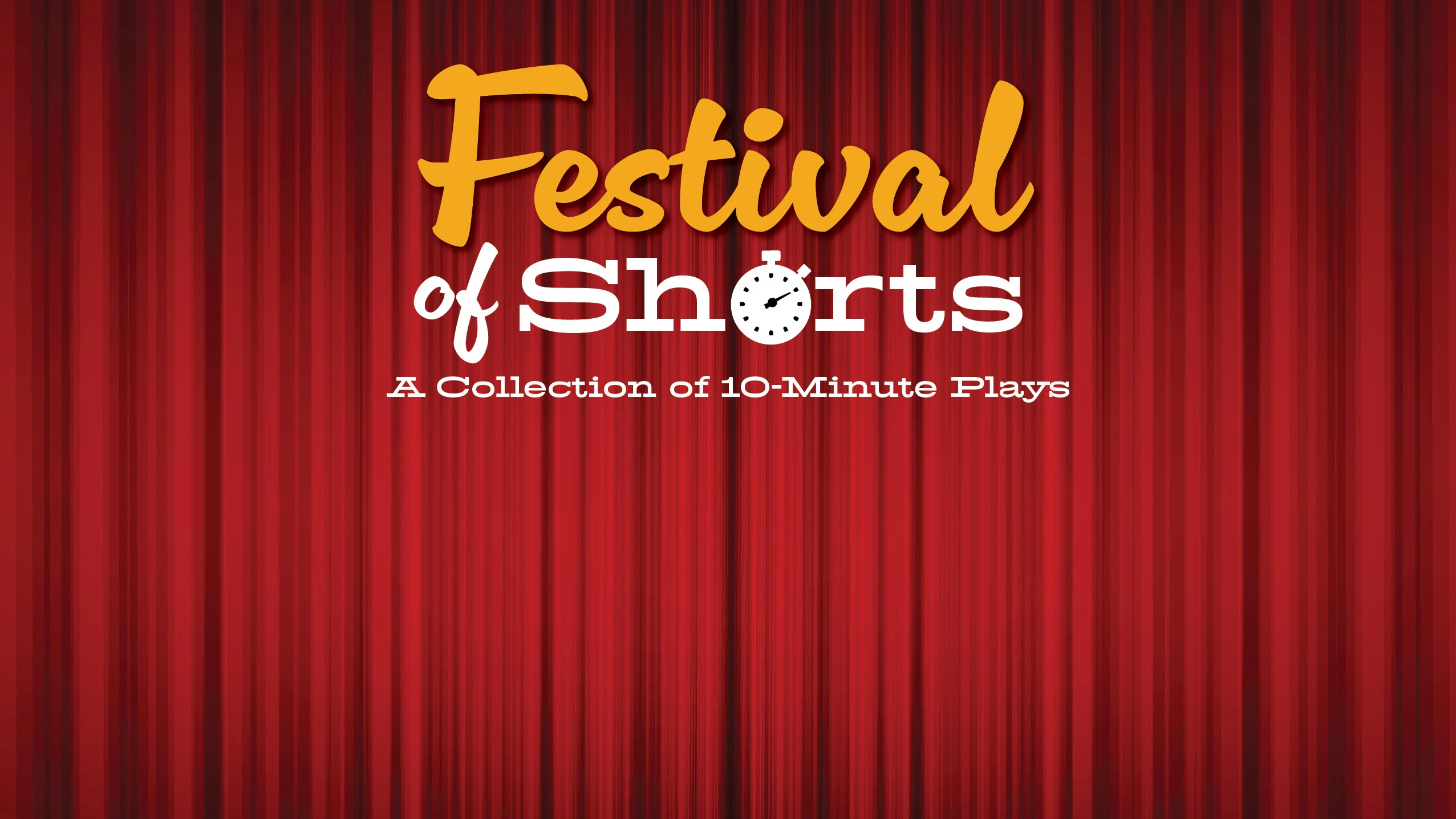 Theatre Department to Present Festival of Shorts